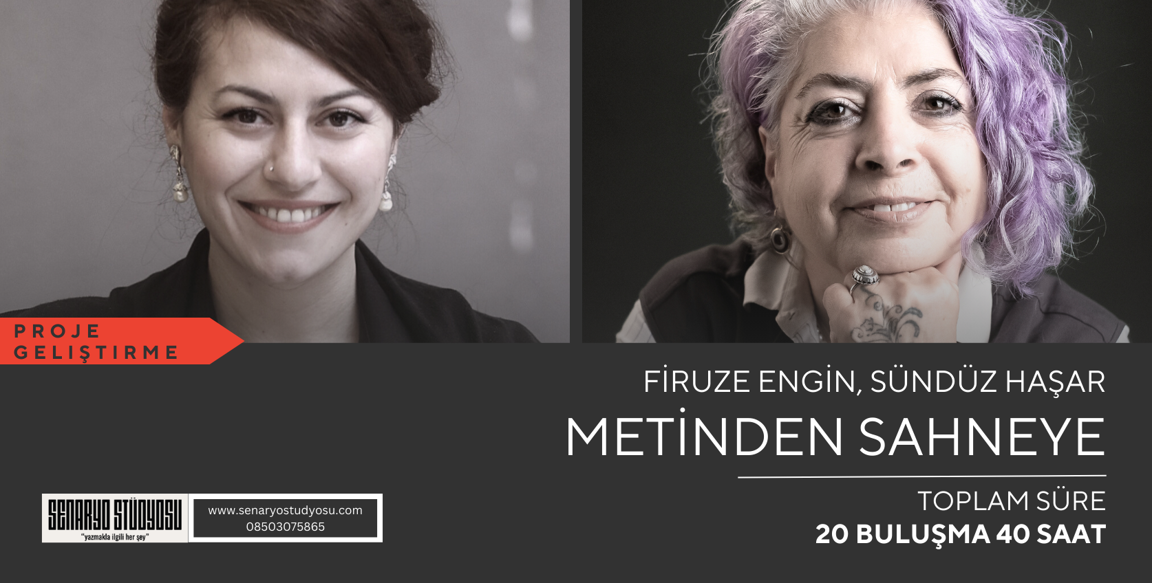 Sündüz Haşar, Firuze Engin Metinden Sahneye